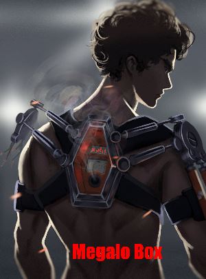 Мегалобокс / Megalo Box 2 сезон